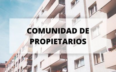 ¿Qué es una comunidad de propietarios?