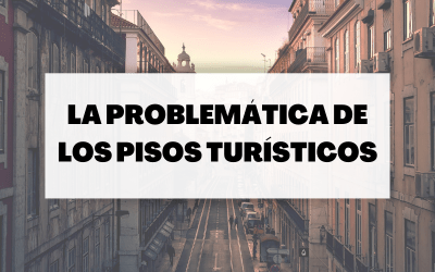 La problemática de los pisos turísticos en las comunidades de propietarios