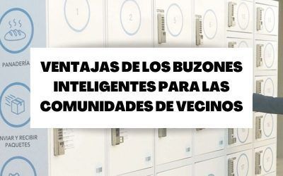 La instalación de buzones inteligentes aporta valor a tu finca